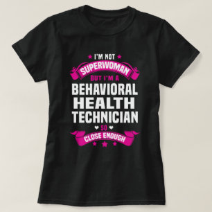 Behavioral Health Technician T-Shirt