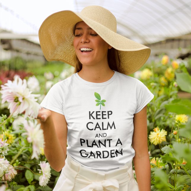 Behieltest Ruhe und Pflanze im Garten, Frauengärte T-Shirt (keep calm and plant a garden, gardening gardener t-shirt quote for women gift)