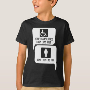 Behinderung BiPolar Autismus Bewusstsein Einige se T-Shirt