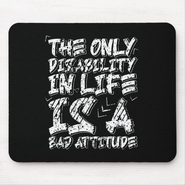 Behinderung ist ein schlechtes Rollstuhlmotivati Mousepad (Vorne)