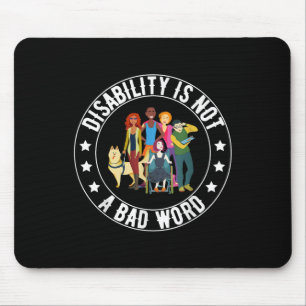 Behinderung ist kein schlechter Mit Behinderung St Mousepad