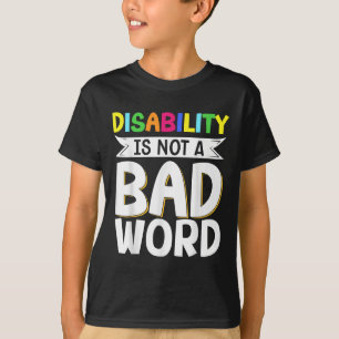Behinderung ist keine fehlerhafte Wortkrankheit _8 T-Shirt
