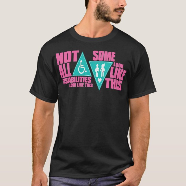 Behinderung sieht nicht so aus wie dieser Kolostom T-Shirt (Vorderseite)