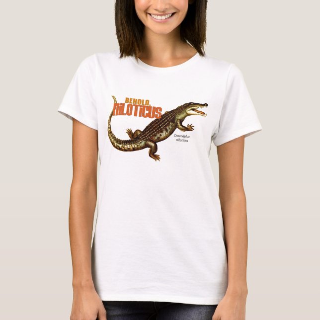 Behold, Niloticus T-Shirt (Vorderseite)