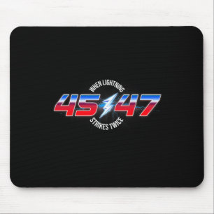 Bei Blitzschlägen zweimal 45 47 Trump-Wiederwahl Mousepad