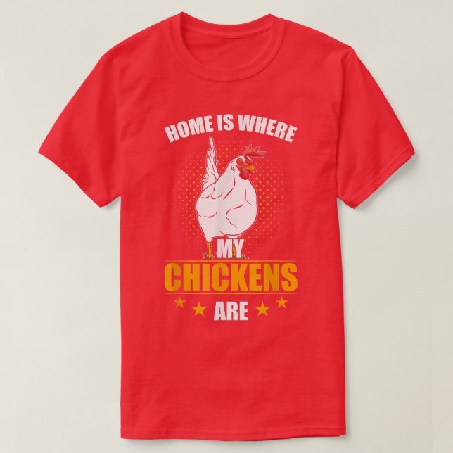 Bei der Zuhause mit dem Hühner-Bauer sind meine Hü T-Shirt (Design vorne)