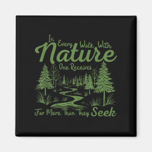 Bei jedem Naturspaziergang erhält man viel mehr al Magnet
