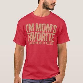 Bei Mamas Lieblingswitz Geschwister Rivalität Fami T-Shirt