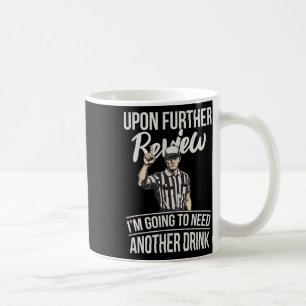 Bei näherer Betrachtung werde ich noch ein Getränk Kaffeetasse