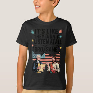 Bei Shirt Vintage Like Didnt Listen All