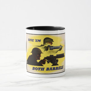 Beide Barrels, Militär und Industrie, Kriegsbemühu Tasse
