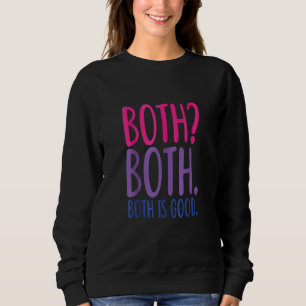 Beide sind beide ein guter zweifacher Stolz Sweatshirt