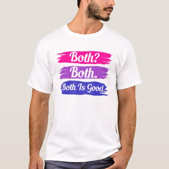 Beide sind beide ein gutes Bi Flag Pride Month Bis T-Shirt (Vorderseite)