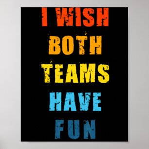 Beide Teams Haben Spaß Basketball Baseball Fußball Poster