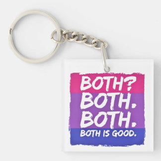 Beides ist ein guter Bisexueller Stolz Schlüsselanhänger