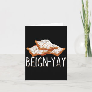 Beiegyay-Zitat für einen Beignet-Byker Karte