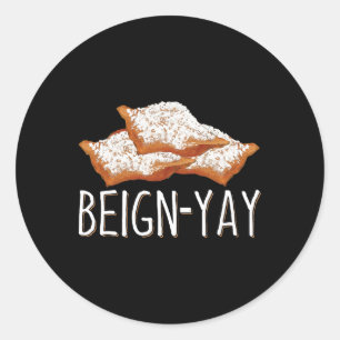 Beiegyay-Zitat für einen Beignet-Byker Runder Aufkleber