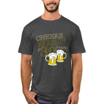BEIFALL u. BIERE zu 30 JAHREN GEBURTSTAG T - Shirt