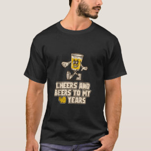 Beifall und Bier für meine 40 Jahre Funny Beer Bir T-Shirt