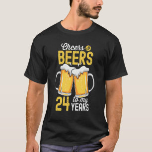 Beifall und Bier für meinen 24-jährigen 24. Geburt T-Shirt