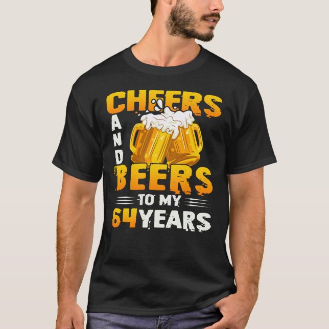 Beifall und Bier zu meinem 64-jährigen 64. Geburts T-Shirt (Vorderseite)
