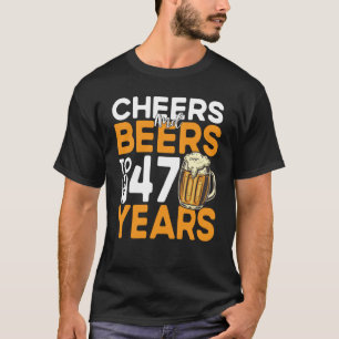 Beifall und Bier zu meinen 47 Jahren 47. Geburtsta T-Shirt