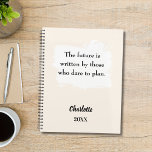 Beige cream inspirational quote 2026 planer<br><div class="desc">A beige,  cream colored background,  with a white brush stroke. Inspiratiional,  motivational Quote:  The future is written by those who dare to plan.  Personalize and add your name and a year. Gray text.</div>