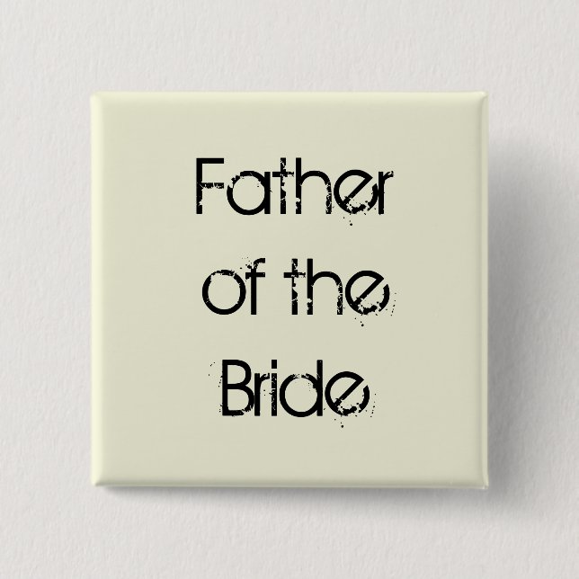 beige und schwarzer Vater der Braut Button (Vorderseite)