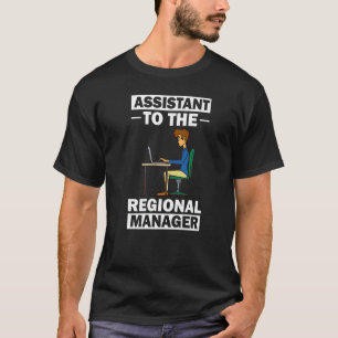 Beigeordneter Regionalmanager für die Verwaltung _ T-Shirt