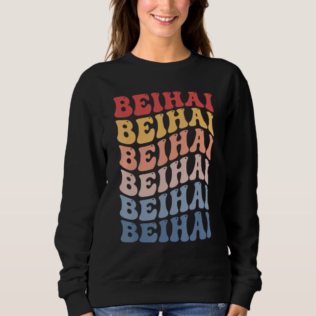 Beihai City Groovy Retro Sweatshirt (Vorderseite)