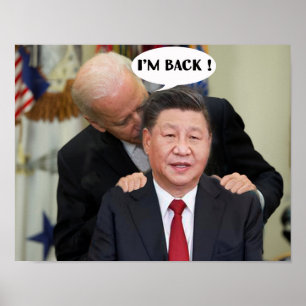 BEIJING BIDEN ICH BIN BACK POSTER