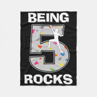 Being 5 Years Old Rocks Rock Climber 5th Birthday  Fleecedecke