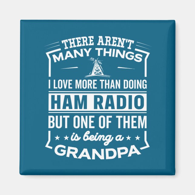 Being A Ham Radio Grandpa Funny Old Man  Magnet (Vorne)