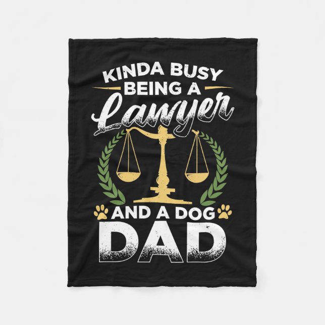 Being A Lawyer And A Dog Dad Fleecedecke (Vorderseite)