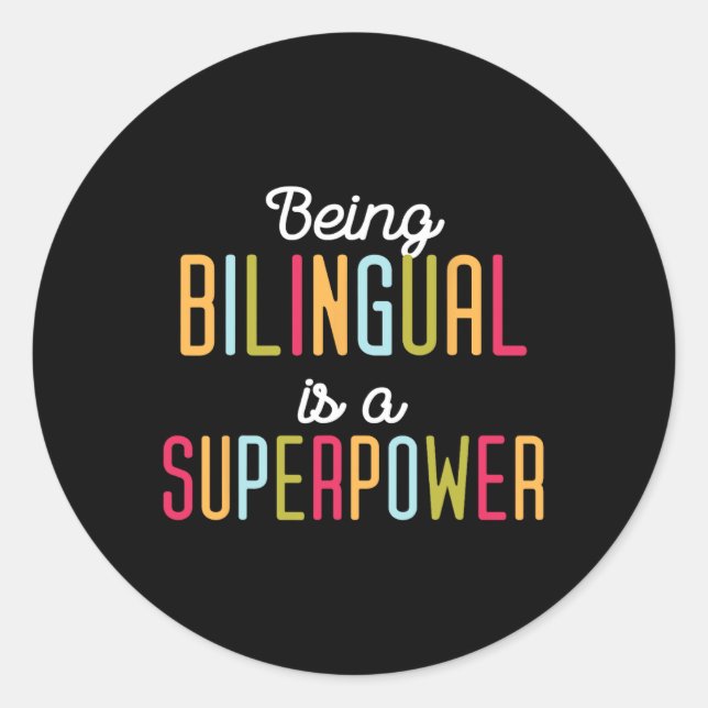 Being Bilingual Is A Superpower Dual Language Bili Runder Aufkleber (Vorderseite)
