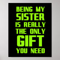 Being my sister is really the only gift funny fami