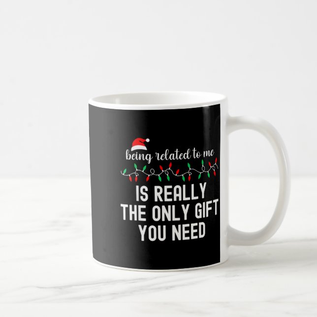 Being Related To Me Funny Christmas Family Xmas Pa Kaffeetasse (Rechts)