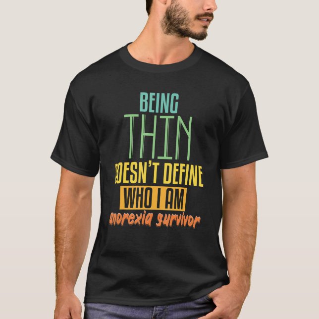 Being Thing Doesnt Define Who I Am Food Coaches T-Shirt (Vorderseite)
