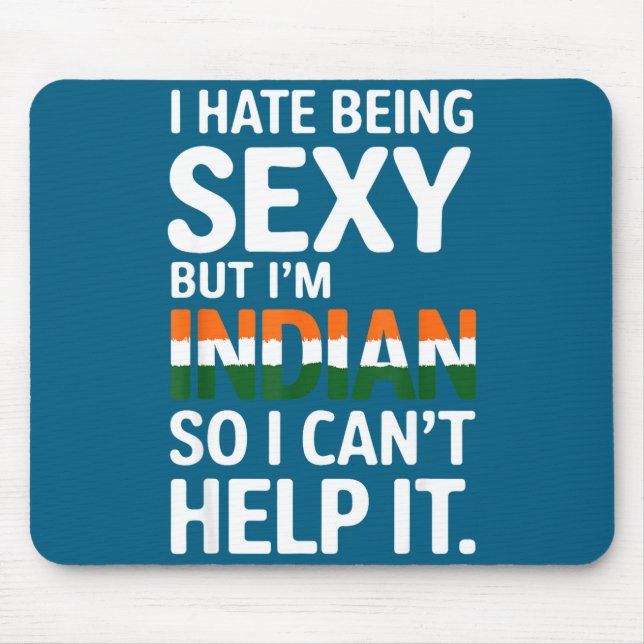 Being Y Indian Funny India  Mousepad (Vorne)