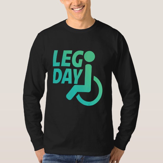 Beintag Rollstuhlfahrer     T-Shirt (Vorderseite)