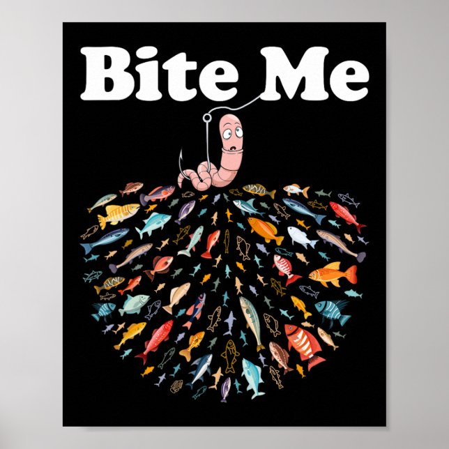 Beiß, ich fische Fischfang Lover Poster (Vorne)