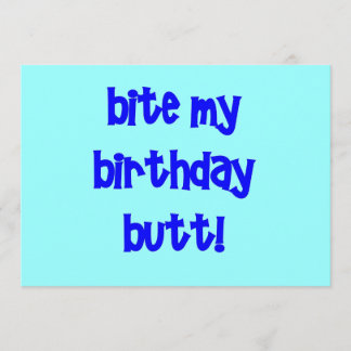 Beiß meinen Hintern zum Geburtstag! Karte