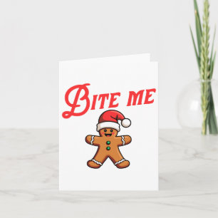 Beiß mich Lebkuchen-Keks Lustiger Sarkastischer We Karte