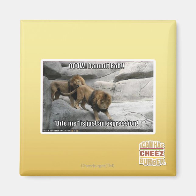 Beiß mir ist nur ein Ausdruck! Magnet (Vorne)