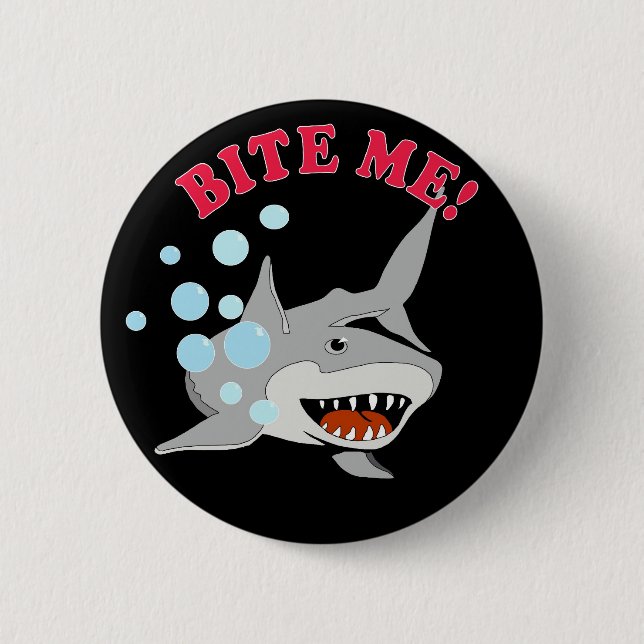 Beißen Sie mich Haifisch Button (Vorderseite)