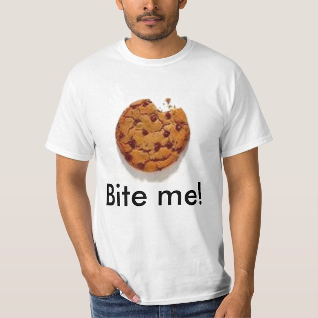 Beißen Sie mich! T-Shirt (Vorderseite)