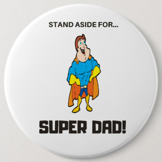 Beistand für Super-Vater Button