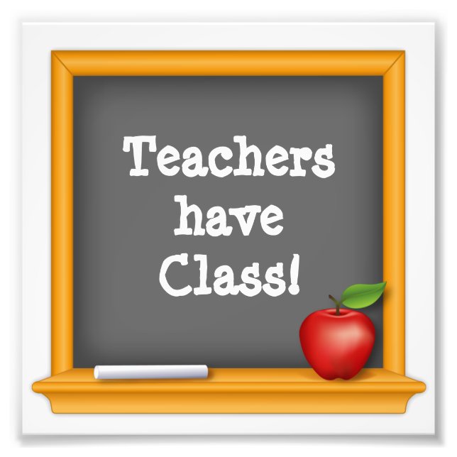 Beitrag: Lehrer haben Klasse Fotodruck (Vorne)
