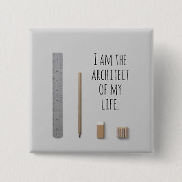 Bejahung Ich bin der Architekt meines Lebens Button