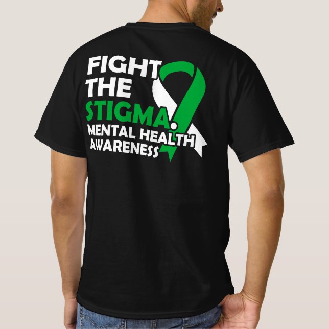 Bekämpft das Stigma. Bewusstsein für psychische Ge T-Shirt (Rückseite)